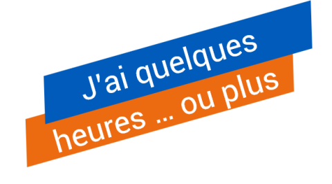 J'ai quelques heures ou plus